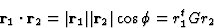 \begin{displaymath} \textbf{r}_1 \cdot \textbf{r}_2 = \vert\textbf{r}_1\vert\vert\textbf{r}_2\vert \cos \phi = r^t_1Gr_2 \end{displaymath}