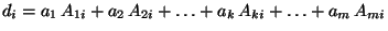 \( d_i=a_1\,A_{1i}+a_2\,A_{2i}+\ldots+a_k\,A_{ki}+ \ldots+a_m\,A_{mi} \)