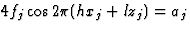 $4f_j \cos 2{\pi}(hx_j + lz_j) = a_j$