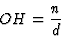 \begin{displaymath} OH = \frac{n}{d}\end{displaymath}