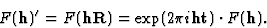 \begin{displaymath} F(\textbf{h})^{\prime} = F(\textbf{hR}) = \exp (2\pi i\textbf{ht}) \cdot F(\textbf{h}).\end{displaymath}