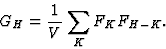 \begin{displaymath} G_H = \frac{1}{V} \sum_K F_K F_{H-K}.\end{displaymath}