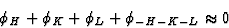 \begin{displaymath} \phi_H + \phi_K + \phi_L + \phi_{-H-K-L} \approx 0\end{displaymath}