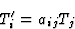 \begin{displaymath} T^{\prime}_i = a_{ij}T_{j} \end{displaymath}