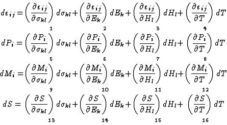 \begin{displaymath} \begin{array} {@{}c@{}c@{}c@{}c@{}c@{}c} d\varepsilon_{ij} =... ...style13&\scriptstyle14&\scriptstyle15&\scriptstyle16\end{array}\end{displaymath}