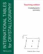 Cover for Teaching Edition of International Tables for Crystallography: Crystallographic symmetry